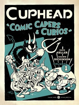 cover image of Cuphead Volume 1 Comic Capers & Curios
